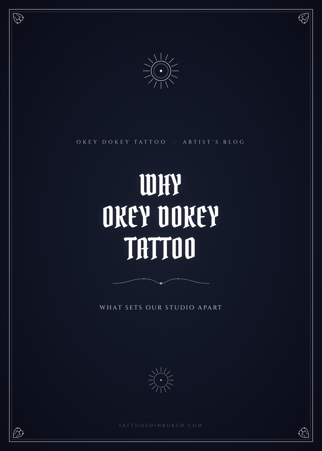 Why Okey Dokey Tattoo is Edinburgh's Favourite Studio (And Why That Matters to Us)